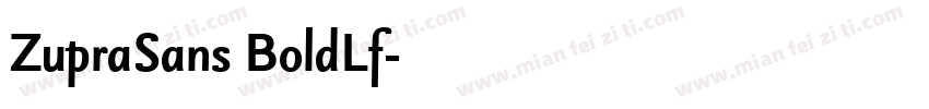 ZupraSans BoldLf字体转换